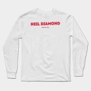 Neil Diamond, Just for You Long Sleeve T-Shirt